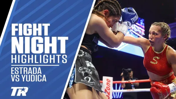 Seniesa Estrada Retains WBA and WBC 105-Pound Titles in a Tough Battle against Leonela Yudica | FIGHT HIGHLIGHTS